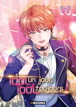 Couverture du webtoon Idol un jour, idol toujours ! de Ye Rin Lee et Haeryang - Éditions Kbooks