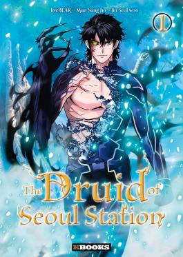 Couverture de la Kbooks The Druid of Seoul station T01 de Sung ho mun - Editions Delcourt