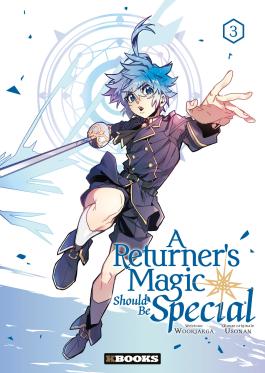 Couverture du kbooks A Returner's Magic Should be Special Tome 3 de Usonan et Wookjakga - Editions Delcourt