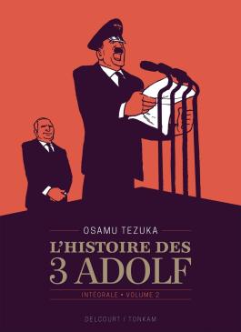 Couverture du Manga L'Histoire des 3 Adolf - Édition prestige T02 de Osamu tezuka - Editions Delcourt