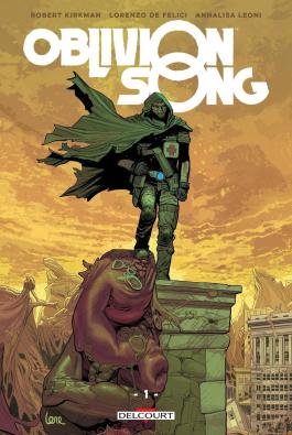 Couverture du Comics Oblivion song T01 de Robert kirkman - Editions Delcourt