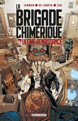 Couverture de la BD La Brigade chimérique - Ultime Renaissance de Gess - Editions Delcourt