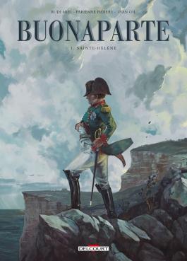 Couverture de la BD Buonaparte T01 - Sainte-Hélène de Fabienne pigiere - Editions Delcourt