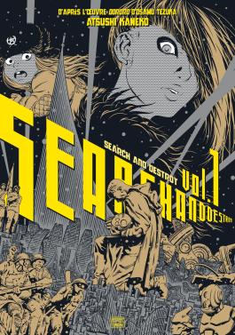 Couverture du Manga Search and destroy T01 de Atsushi kaneko - Editions Delcourt