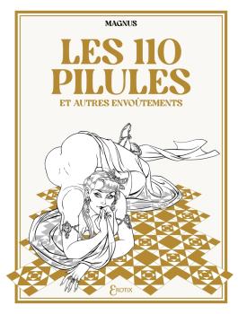Couverture de la BD Les 110 pilules et autres envoûtements de Magnus - Editions Delcourt