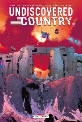 Couverture du Comics Undiscovered country T01 de Charles soule - Editions Delcourt