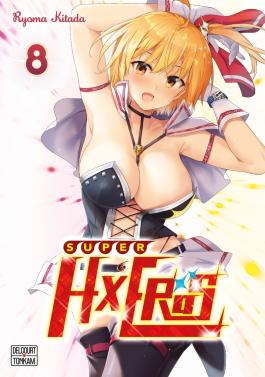 Couverture du Manga Super HxEros T08 de Ryoma kitada - Editions Delcourt