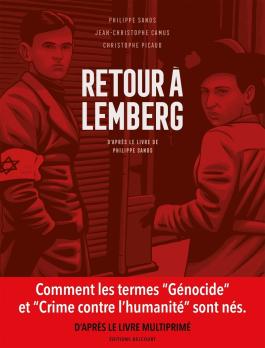 Couverture de la BD Retour à Lemberg, d'après le livre de Philippe Sands de Jean-christophe camus - Editions Delcourt