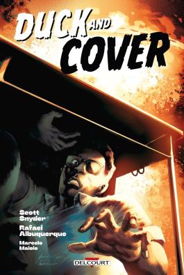 Couverture du Comics Duck and Cover de Scott snyder - Editions Delcourt