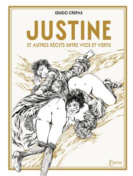 Couverture de la BD Justine et autres femmes soumises de Guido crepax - Editions Delcourt