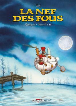 Couverture de la BD La Nef des Fous - Intégrale T08 à T11 de Turf - Editions Delcourt