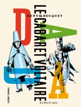 Couverture de la Le Cabaret Voltaire de Bocquet - Editions Delcourt