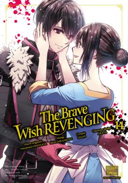 Couverture de la The Brave wish revenging T14 de Manimani ononata - Editions Delcourt