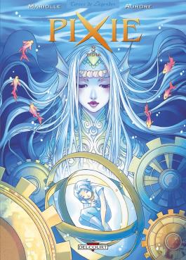 Couverture de la BD Pixie T03 Tidia de Mathieu mariolle - Editions Delcourt