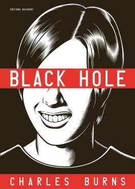 Couverture du Comics Black Hole - Intégrale de Charles burns - Editions Delcourt