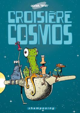 Couverture de la BD Croisière cosmos de Olivier texier - Editions Delcourt
