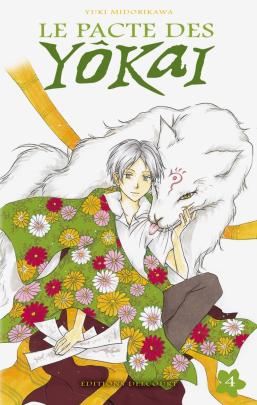Couverture du Manga Le Pacte des yôkai T04 de Yuki midorikawa - Editions Delcourt