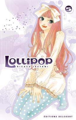 Couverture du Manga Lollipop T05 de Ricaco iketani - Editions Delcourt