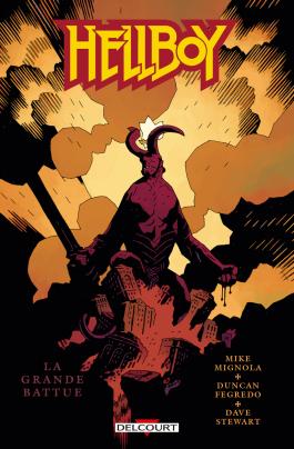 Couverture du Comics Hellboy T10 - La Grande battue de Mike mignola - Editions Delcourt
