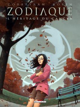 Couverture de la BD Zodiaque T04 L' Héritage du Cancer de Corbeyran - Editions Delcourt