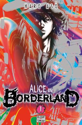 Couverture du Manga Alice in Borderland T01 de Haro asô - Editions Delcourt