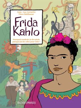 Couverture de la BD Frida Kahlo de Jean-luc cornette - Editions Delcourt