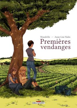 Couverture de la BD Premières vendanges de Wandrille - Editions Delcourt
