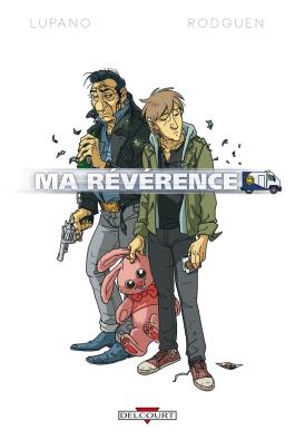 Couverture de la BD Ma révérence de Wilfrid lupano - Editions Delcourt