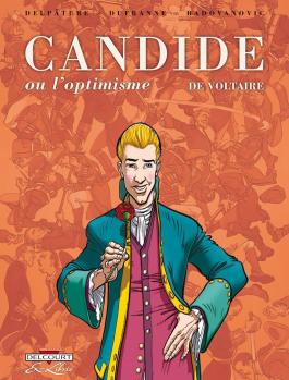 Couverture de la Jeunesse Candide ou l'optimisme de Voltaire - Intégrale de Michel dufranne - Editions Delcourt