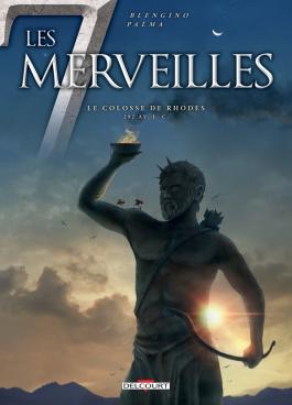 Couverture de la BD Les 7 Merveilles - Le Colosse de Rhodes de Luca blengino - Editions Delcourt
