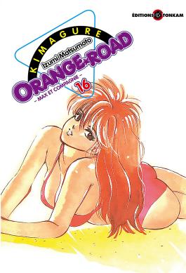 Couverture du Manga Kimagure Orange Road T16 de Izumi matsumoto - Editions Delcourt