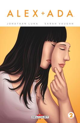 Couverture du Comics Alex + Ada T02 de Sarah vaughn - Editions Delcourt