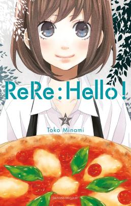 Couverture du Manga ReRe : Hello ! T02 de Toko minami - Editions Delcourt