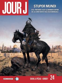 Couverture de la BD Jour J T24 - Stupor Mundi de Fred duval - Editions Delcourt