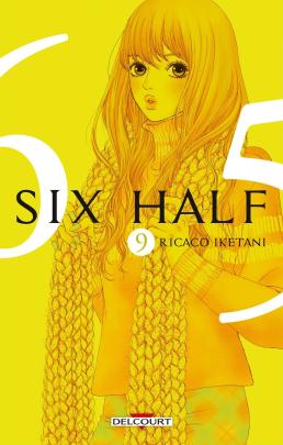 Couverture du Manga Six Half T09 de Ricaco iketani - Editions Delcourt