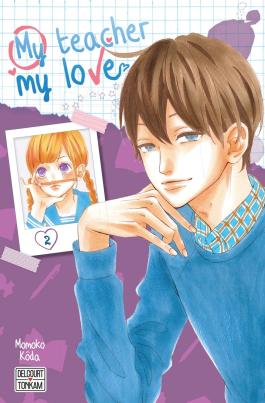 Couverture du Manga My teacher, my love T02 de Momoko kôda - Editions Delcourt