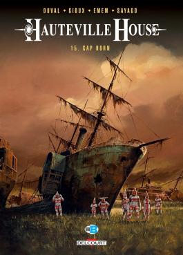 Couverture de la BD Hauteville House T15 - Cap Horn de Fred duval - Editions Delcourt