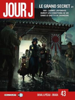 Couverture de la BD Jour J T43 - Le Grand Secret 2/3 de Fred duval - Editions Delcourt