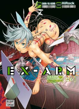 Couverture du Manga Ex-Arm T06 de Hirock - Editions Delcourt