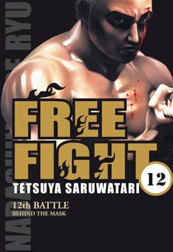 Couverture du Manga Free Fight T12 de Tetsuya saruwatari - Editions Delcourt