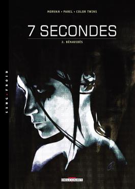 Couverture de la BD 7 secondes - T02 Benavides de Jd morvan - Editions Delcourt