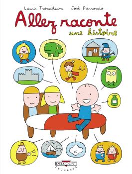 Couverture de la Jeunesse Allez raconte T01 - Une histoire de José parrondo - Editions Delcourt