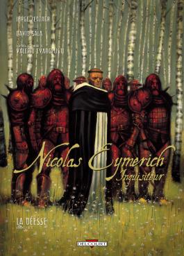 Couverture de la BD Nicolas Eymerich, Inquisiteur T02 La Déesse (2/2) de Jorje zentner - Editions Delcourt