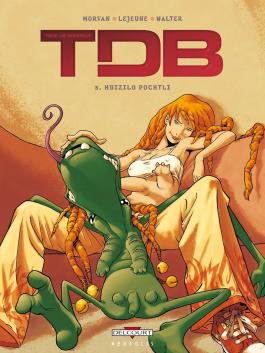 Couverture de la BD Trop de Bonheur T03 Huizilo Pochtli de Jd morvan - Editions Delcourt