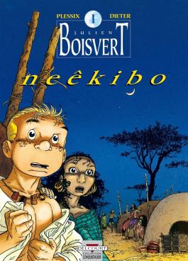 Couverture de la BD Julien Boisvert T01 - Neekibo de Michel plessix - Editions Delcourt