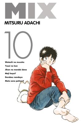 Couverture du manga Mix tome 10 de Mitsuru Adachi - Editions Delcourt
