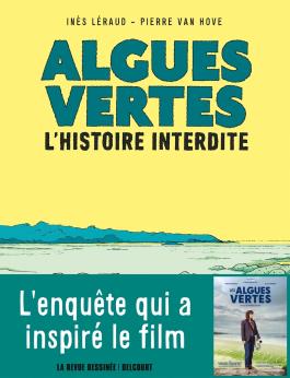 Algues Vertes, Inès Léraud & Pierre Van Hove