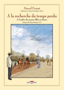 Couverture de la BD À la recherche du temps perdu T08 - Autour de Madame Swann - Deuxième partie de Stéphane heuet - Editions Delcourt