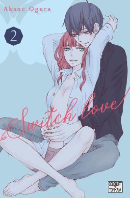 Couverture du Manga Switch Love T02 de Akane ogura - Editions Delcourt
