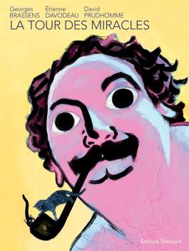 Couverture de la BD La Tour des miracles de étienne davodeau - Editions Delcourt